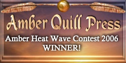 Graphic declaring me an Amber Heat Wave Contest winner for 2006